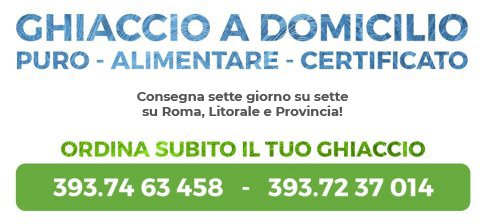 Ghiaccio a Domicilio su Roma e Provincia in 1 ora - Chiamaci al 3937463458 oppure al 3937237014